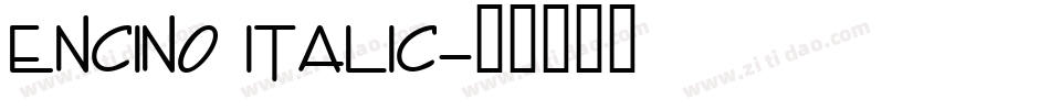 Encino Italic字体转换